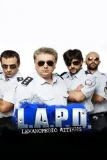 Póster de L.A.P.D.: Lekanopedio Attikis Police Department
