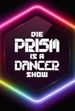 Póster de Lass dich überwachen! Die PRISM IS A DANCER Show