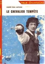 Póster de Le Chevalier Tempête