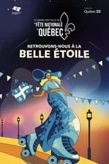 Póster de Le Grand spectacle de la Fête nationale dans la Capitale