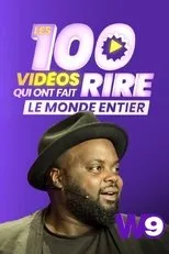 Póster de Les 100 vidéos qui ont fait rire le monde entier