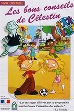 Póster de Les Bons conseils de Célestin : Vivre ensemble