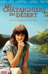 Póster de Les Châtaigniers du désert