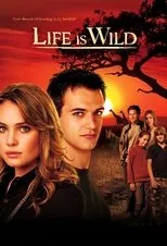 Póster de Life Is Wild