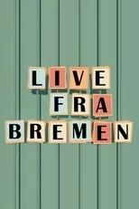 Póster de Live fra Bremen