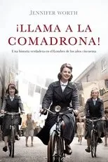 Póster de ¡Llama a la comadrona!