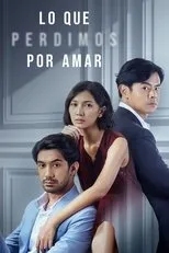 Póster de Lo que perdemos por amor