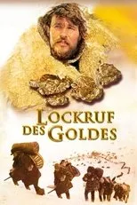Póster de Lockruf des Goldes