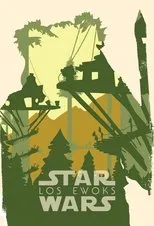 Póster de Los Ewoks