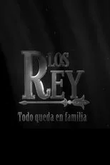 Póster de Los Rey