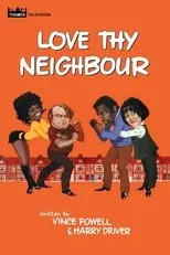 Póster de Love Thy Neighbour