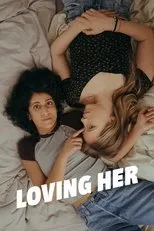 Póster de Loving Her