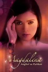 Póster de Magdalena: Anghel sa Putikan