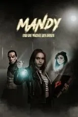 Póster de Mandy und die Mächte des Bösen