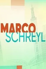 Póster de Marco Schreyl
