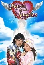 Póster de María de Todos los Ángeles