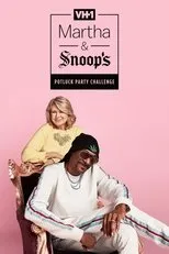 Póster de Martha & Snoop's Potluck Dinner Party