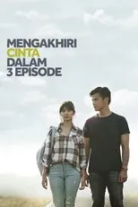 Póster de Mengakhiri Cinta dalam 3 Episode