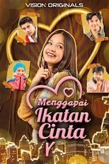 Póster de Menggapai Ikatan Cinta