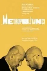 Póster de Metropolitanci