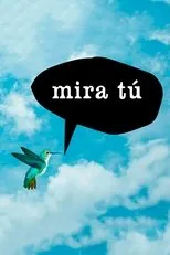 Póster de Mira tú