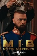 Póster de Mitten im Bosslife