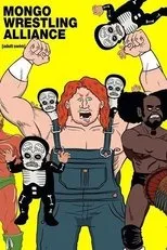 Póster de Mongo Wrestling Alliance