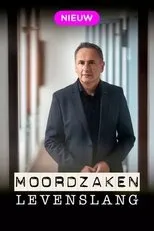 Póster de Moordzaken: Levenslang