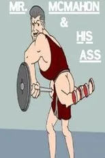 Póster de Mr. McMahon & His Ass