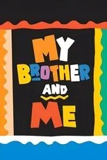 Póster de My Brother and Me