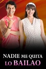 Póster de Nadie Me Quita Lo Bailao
