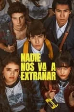 Póster de Nadie nos va a extrañar