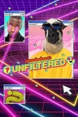 Póster de Nickelodeon's Unfiltered