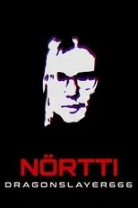 Póster de Nörtti: DragonSlayer666
