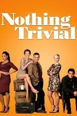 Póster de Nothing Trivial