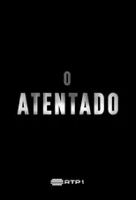 Póster de O Atentado