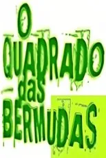 Póster de O Quadrado das Bermudas