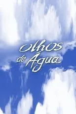 Póster de Olhos de Água