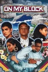 Póster de On My Block