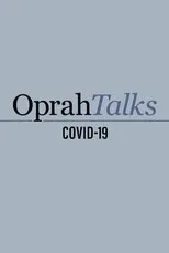 Póster de Oprah Talks COVID-19
