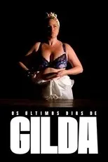 Póster de Os Últimos Dias de Gilda