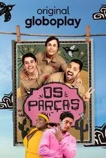 Póster de Os Parças: A Série