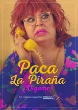 Póster de Paca la Piraña, ¿dígame?