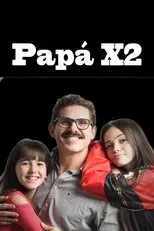 Póster de Papá X2
