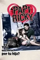 Póster de Papi Ricky