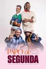 Póster de Papo de Segunda