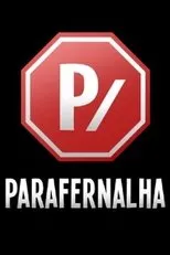 Póster de Parafernalha
