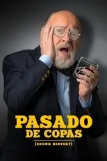 Póster de Pasado de Copas (Drunk History)