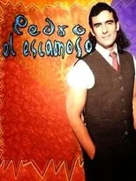 Póster de Pedro El Escamoso
