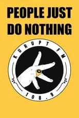 Póster de People Just Do Nothing